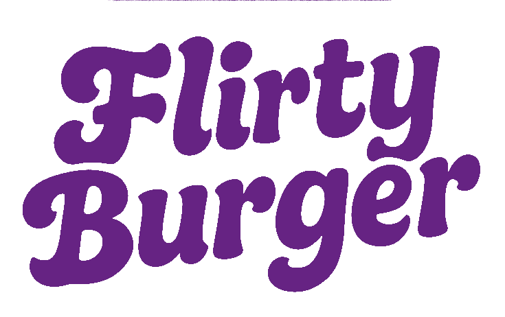 Flirty Burger